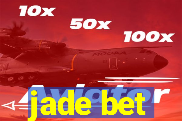 jade bet